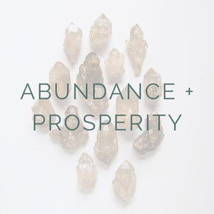 Abundance + Prosperity