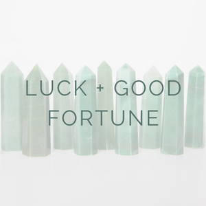 Luck + Good Fortune